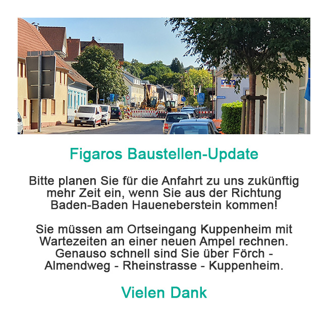 Figaros Friseur Kuppenheim Baden-Baden Rastatt Murgtal - Baustelle Friedrichstrasse Update