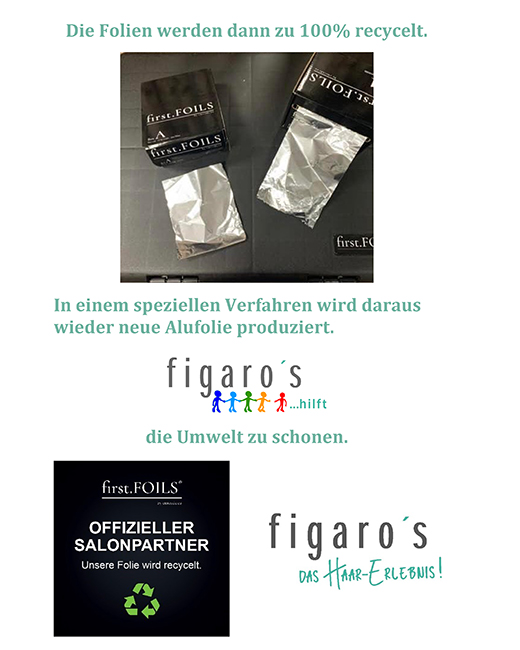 Figaros Friseur Kuppenheim Baden-Baden Rastatt Murgtal - Die gesammelten Folien werden dann beim Hersteller zu 100% recycelt und neue Alufolie produziert